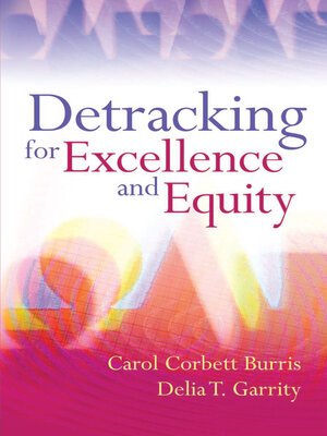 cover image of Detracking for Excellence and Equity